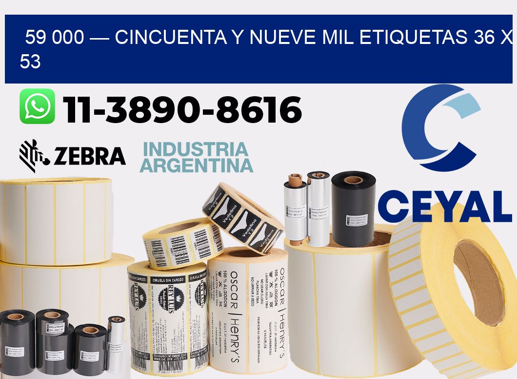 59 000 — cincuenta y nueve mil etiquetas 36 x 53
