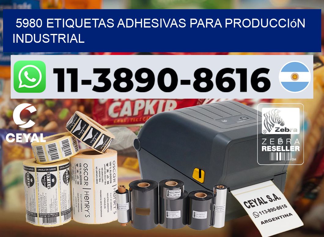 5980 Etiquetas adhesivas para producción industrial