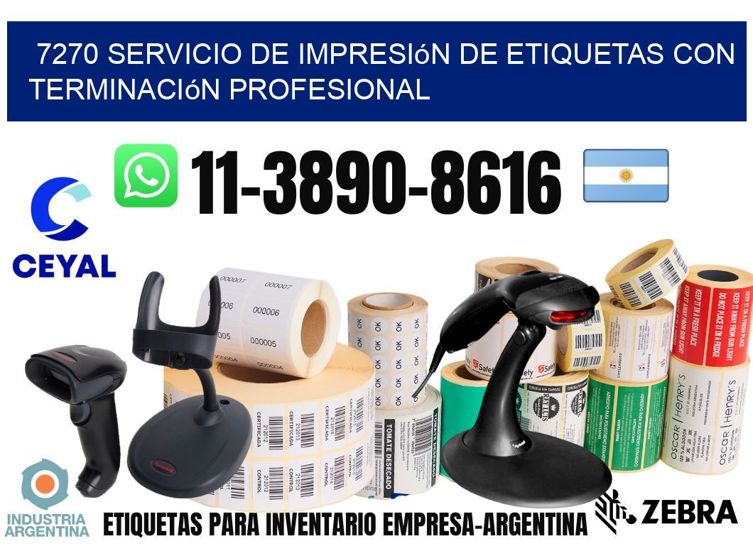 7270 Servicio de impresión de etiquetas con terminación profesional