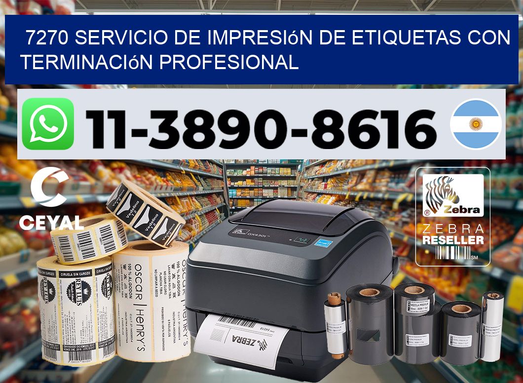 7270 Servicio de impresión de etiquetas con terminación profesional