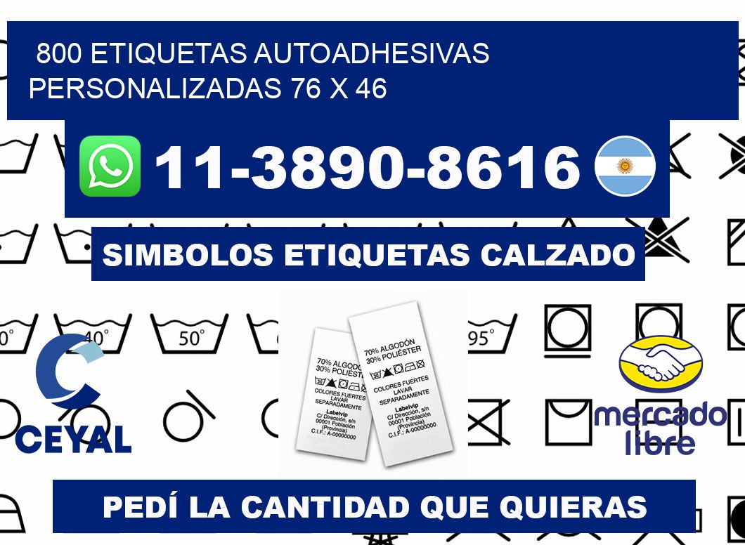 800 Etiquetas autoadhesivas personalizadas 76 x 46