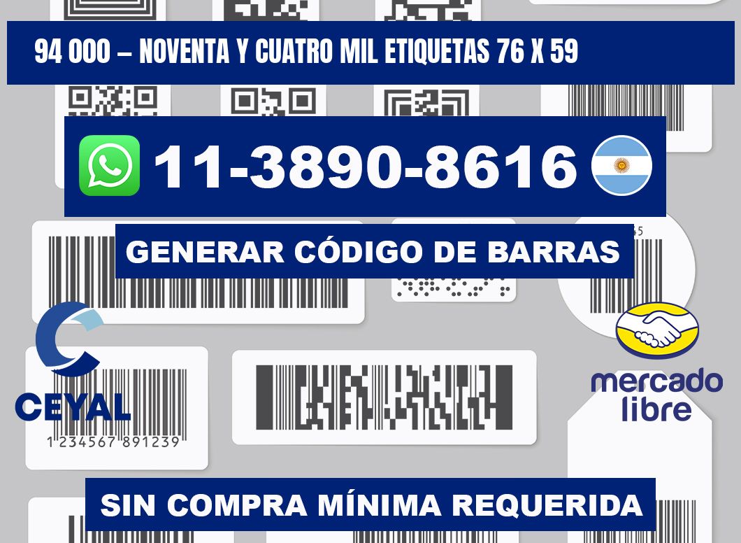 94 000 — noventa y cuatro mil etiquetas 76 x 59