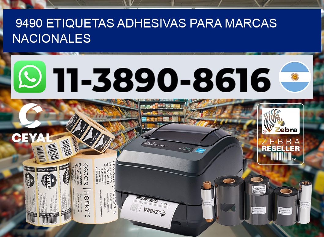 9490 Etiquetas adhesivas para marcas nacionales