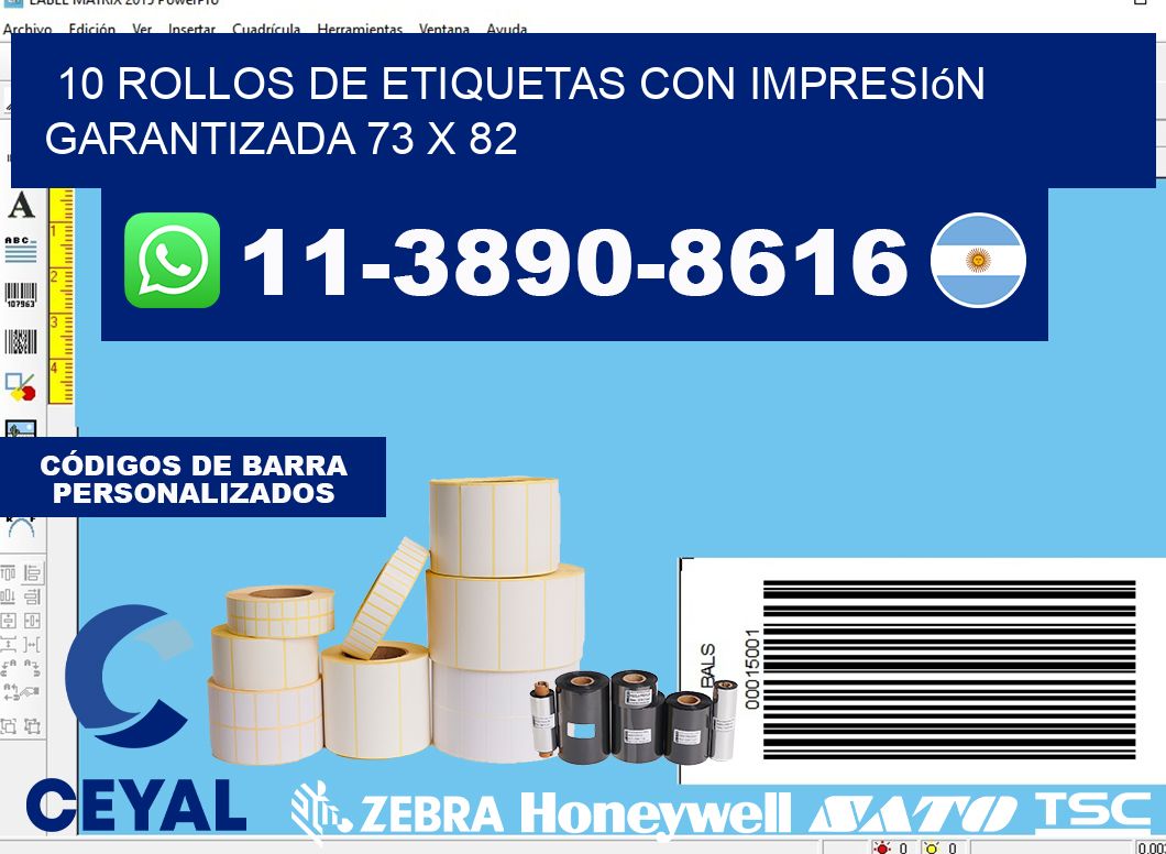 10 rollos de etiquetas con impresión garantizada 73 x 82