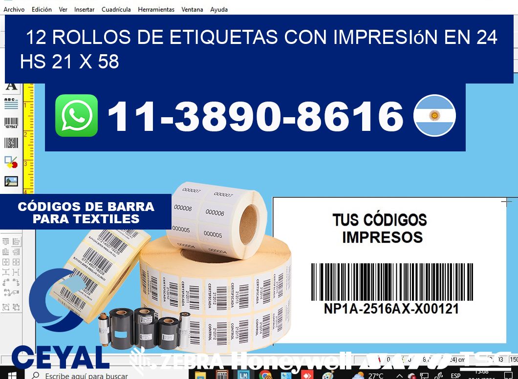 12 rollos de etiquetas con impresión en 24 hs 21 x 58