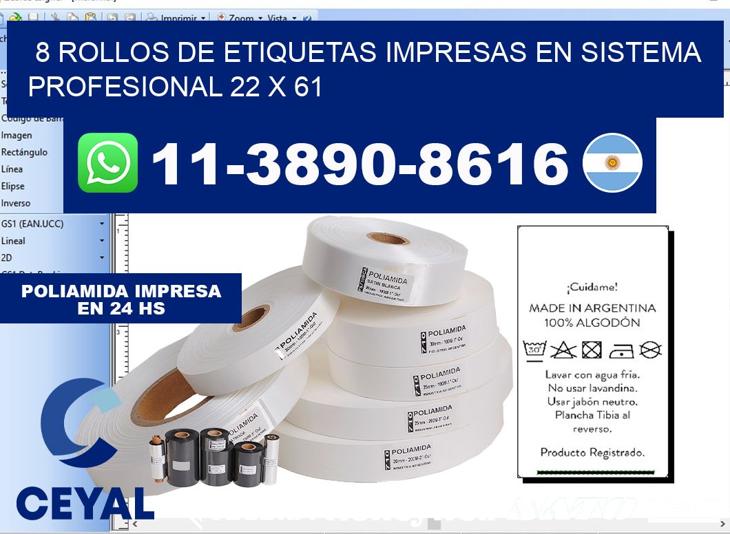 8 rollos de etiquetas impresas en sistema profesional 22 x 61