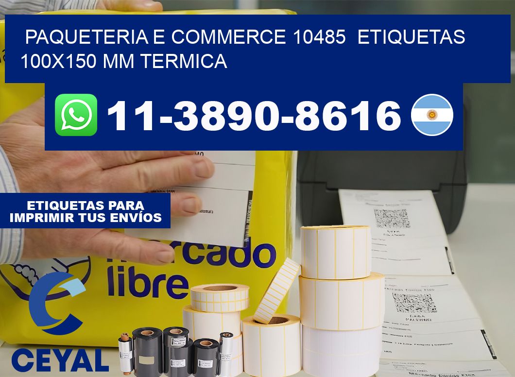 Paqueteria e commerce 10485  etiquetas 100×150 mm termica