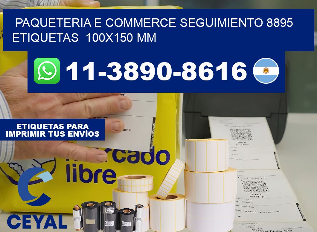 Paqueteria e commerce seguimiento 8895   etiquetas  100×150 mm