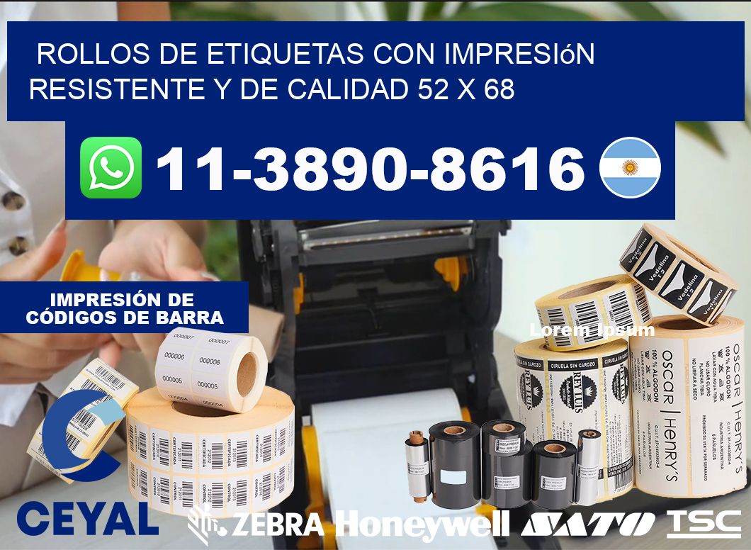 rollos de etiquetas con impresión resistente y de calidad 52 x 68