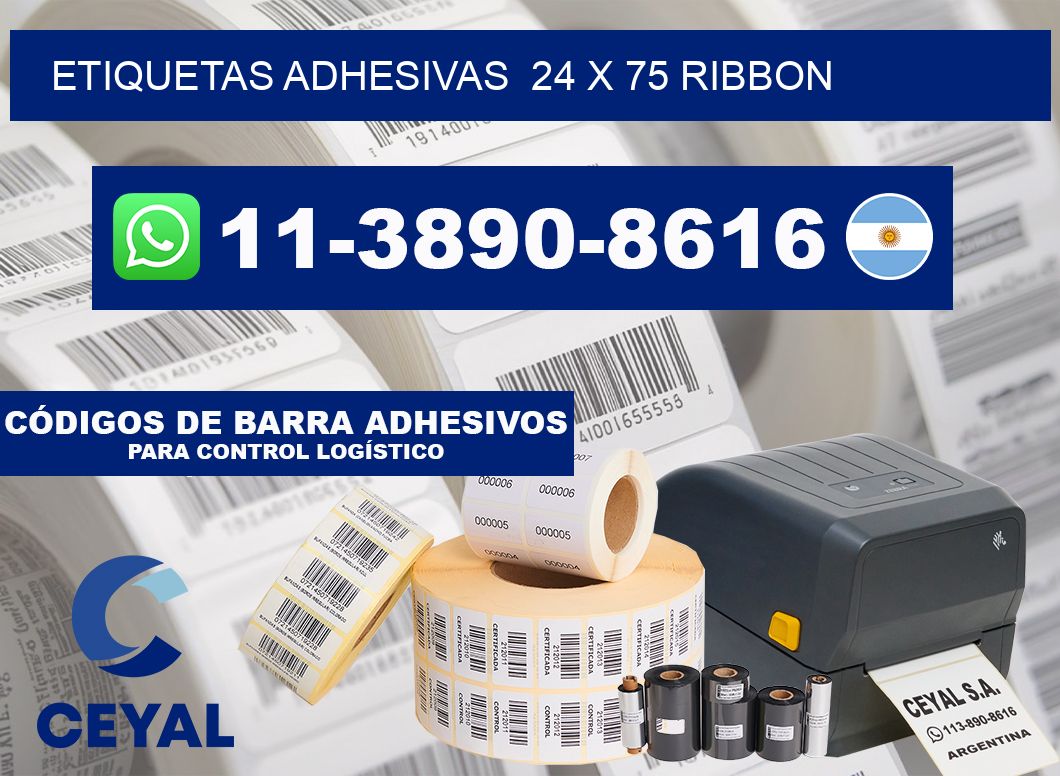 Etiquetas adhesivas  24 x 75 ribbon