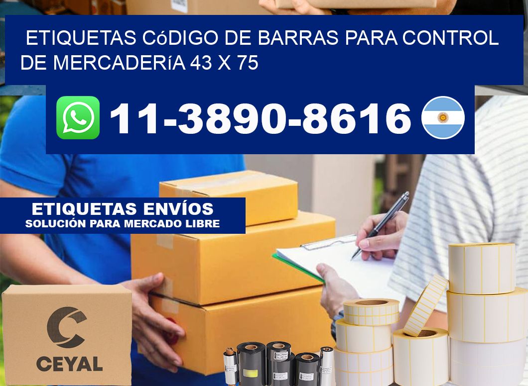 Etiquetas código de barras para control de mercadería 43 x 75