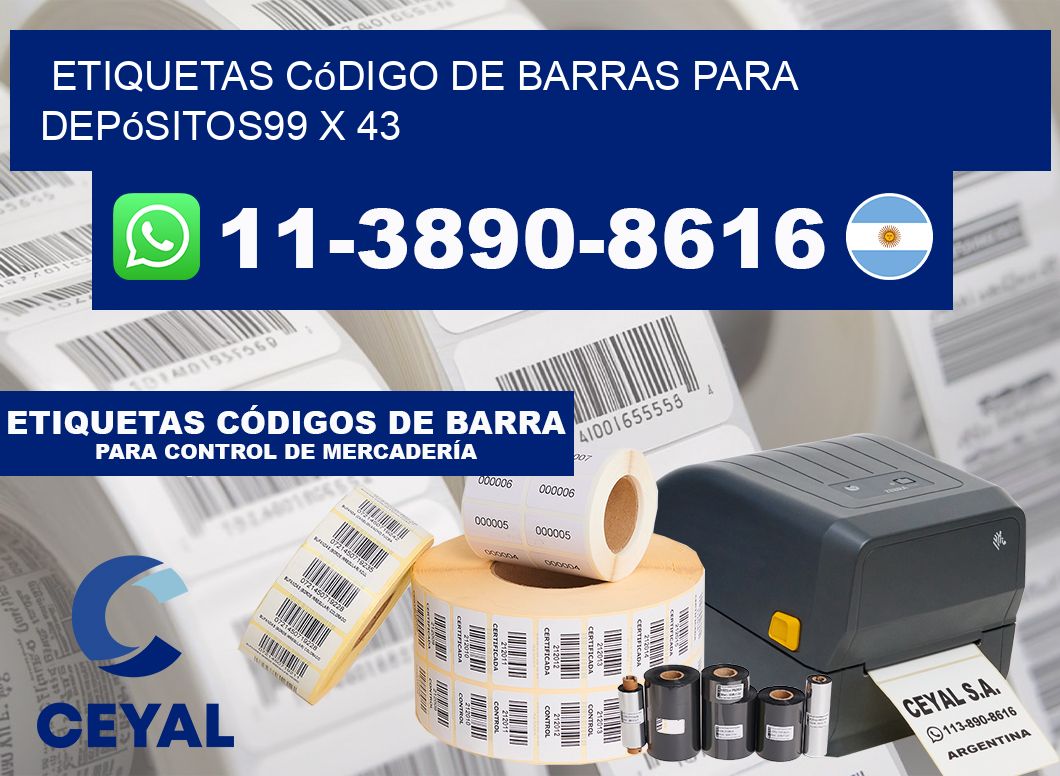 Etiquetas código de barras para depósitos99 x 43
