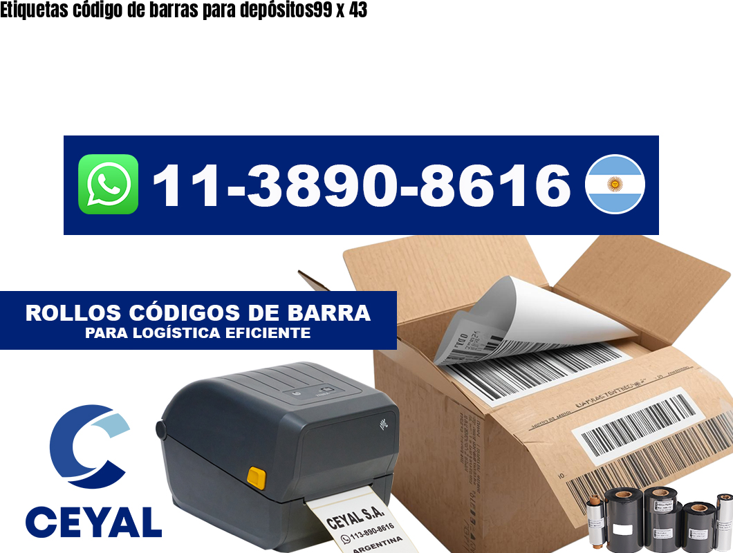 Etiquetas código de barras para depósitos99 x 43