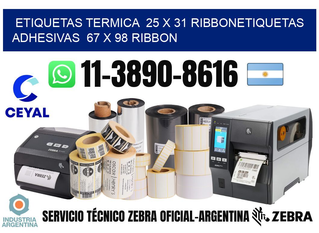 Etiquetas termica 25 x 31 ribbonEtiquetas adhesivas 67 x 98 ribbon