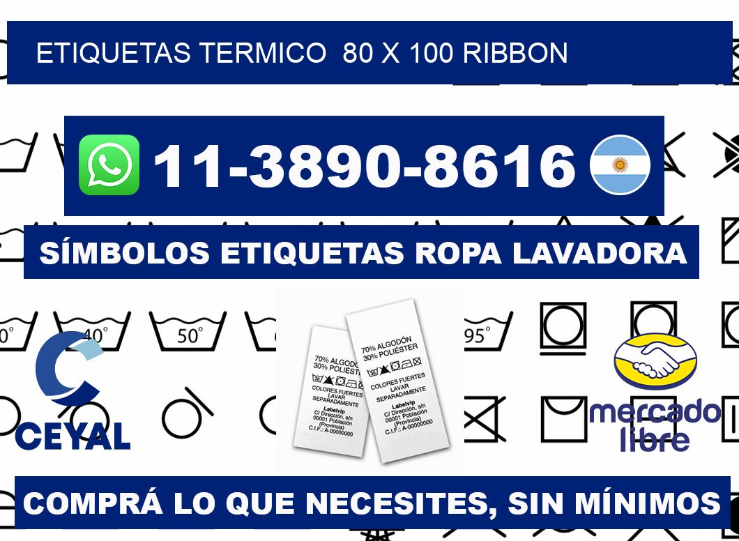 Etiquetas termico 80 x 100 ribbon