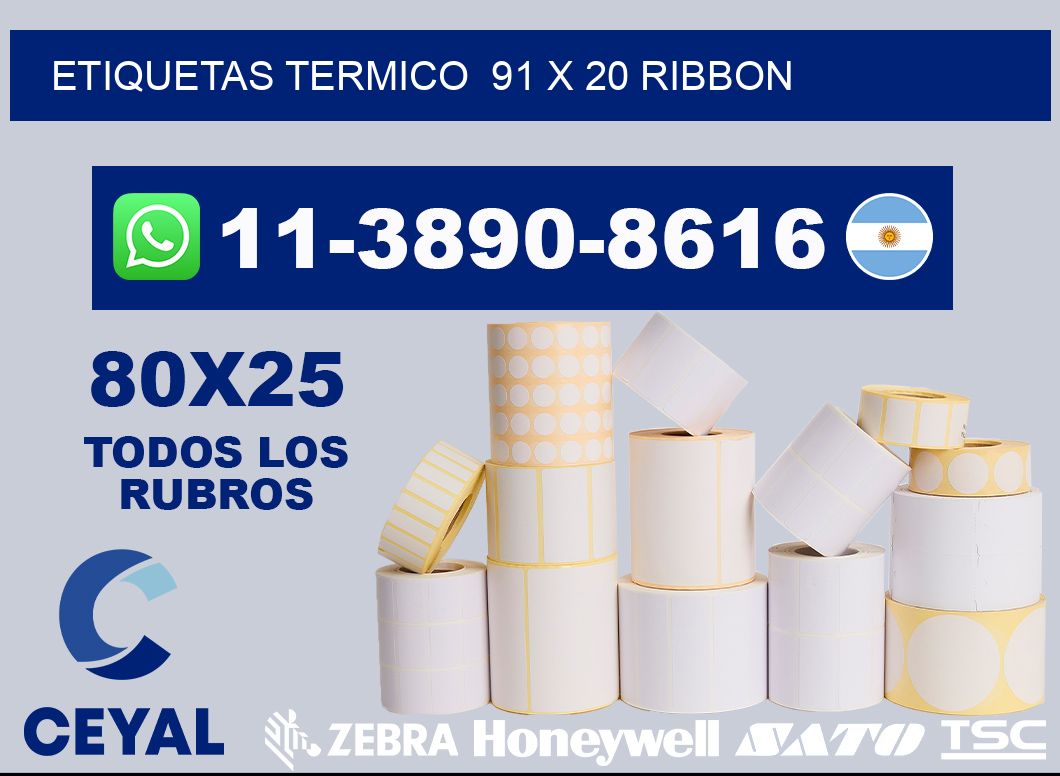 Etiquetas termico  91 x 20 ribbon