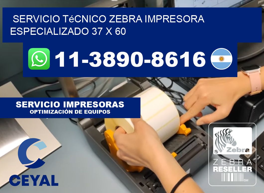 Servicio Técnico Zebra Impresora Especializado 37 x 60