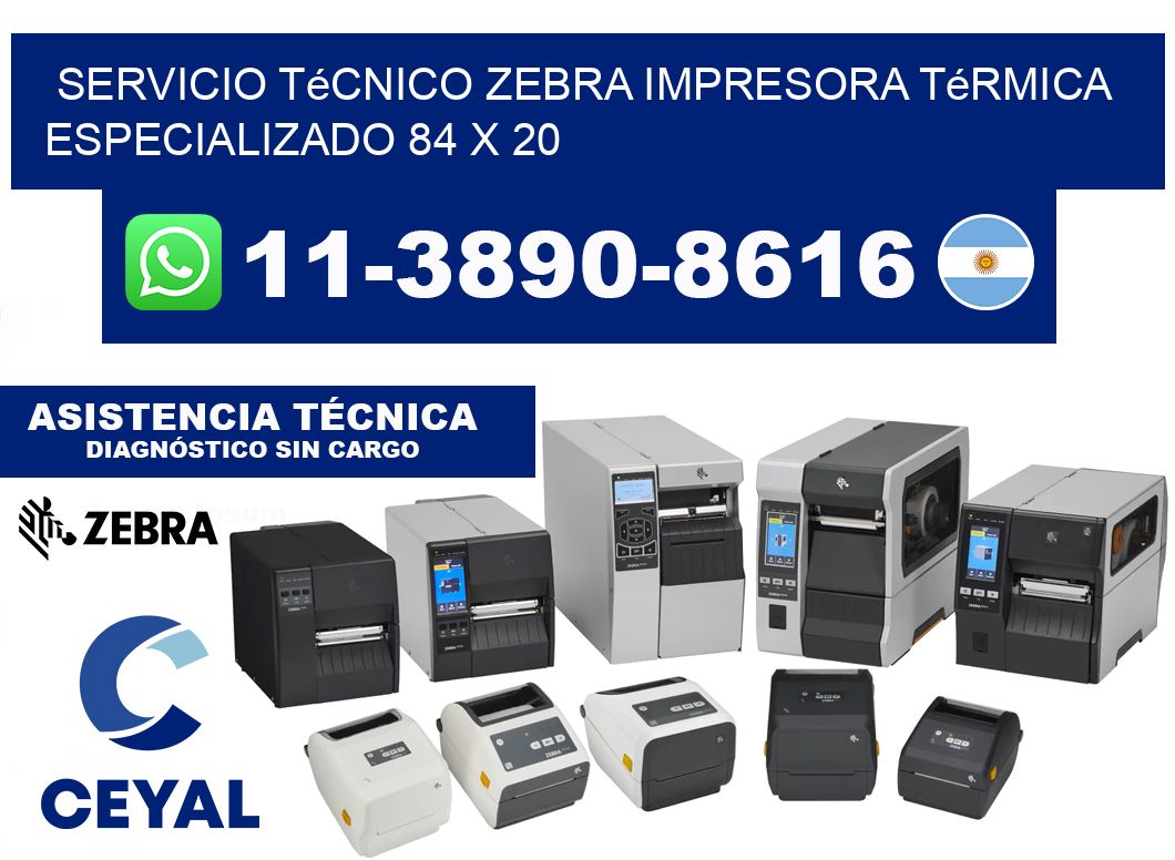 Servicio Técnico Zebra Impresora Térmica Especializado 84 x 20