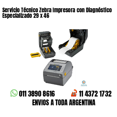 Servicio Técnico Zebra Impresora con Diagnóstico Especializado 29 x 46