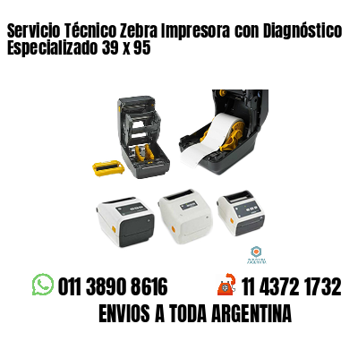 Servicio Técnico Zebra Impresora con Diagnóstico Especializado 39 x 95