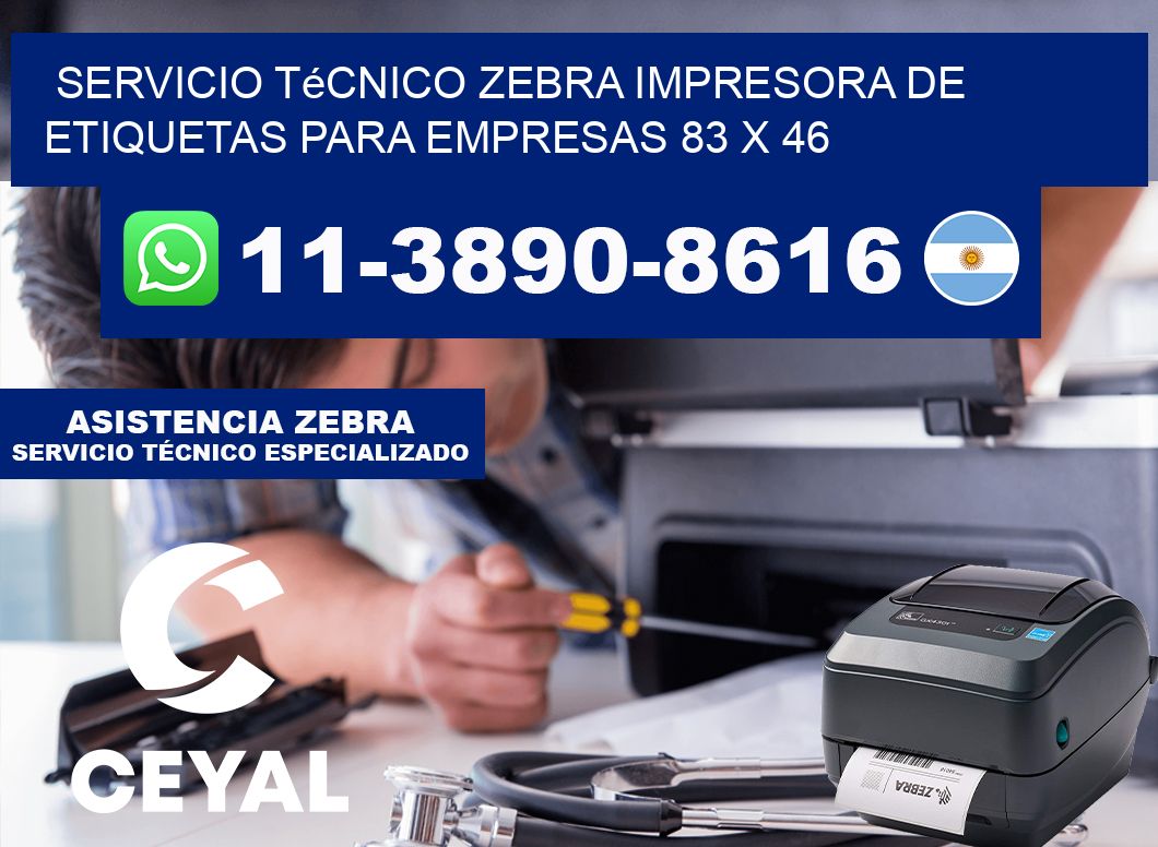 Servicio Técnico Zebra Impresora de Etiquetas para Empresas 83 x 46