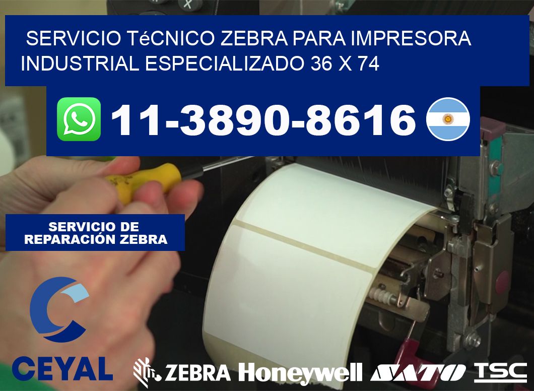 Servicio Técnico Zebra para Impresora Industrial Especializado 36 x 74