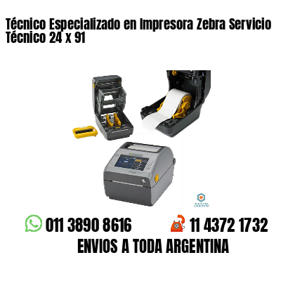 Técnico Especializado en Impresora Zebra Servicio Técnico 24 x 91