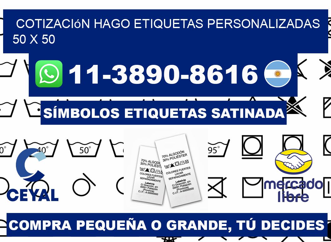 cotización hago etiquetas personalizadas 50 x 50