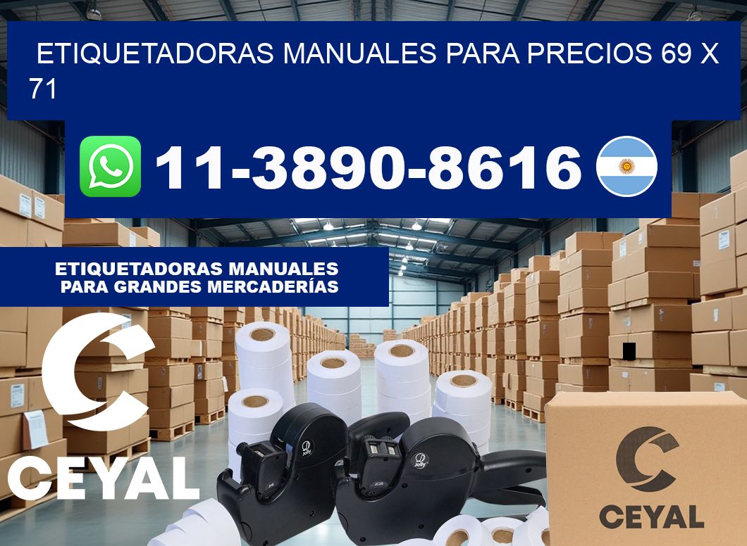 etiquetadoras manuales para precios 69 x 71