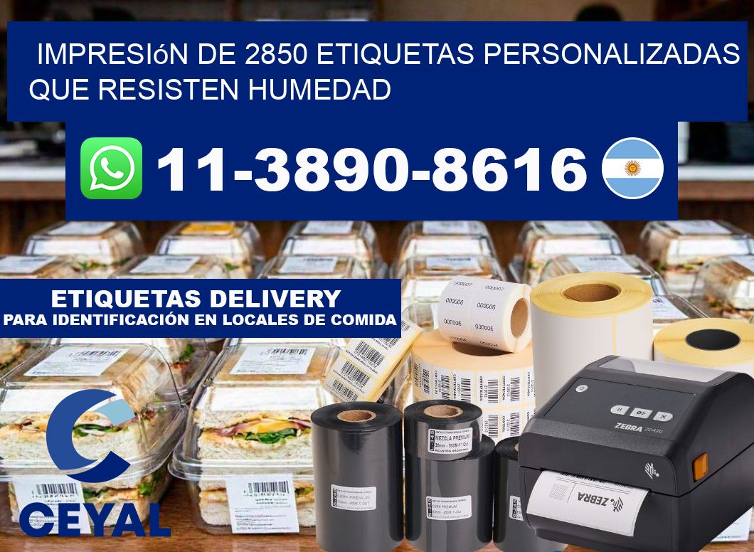 impresión de 2850 etiquetas personalizadas que resisten humedad