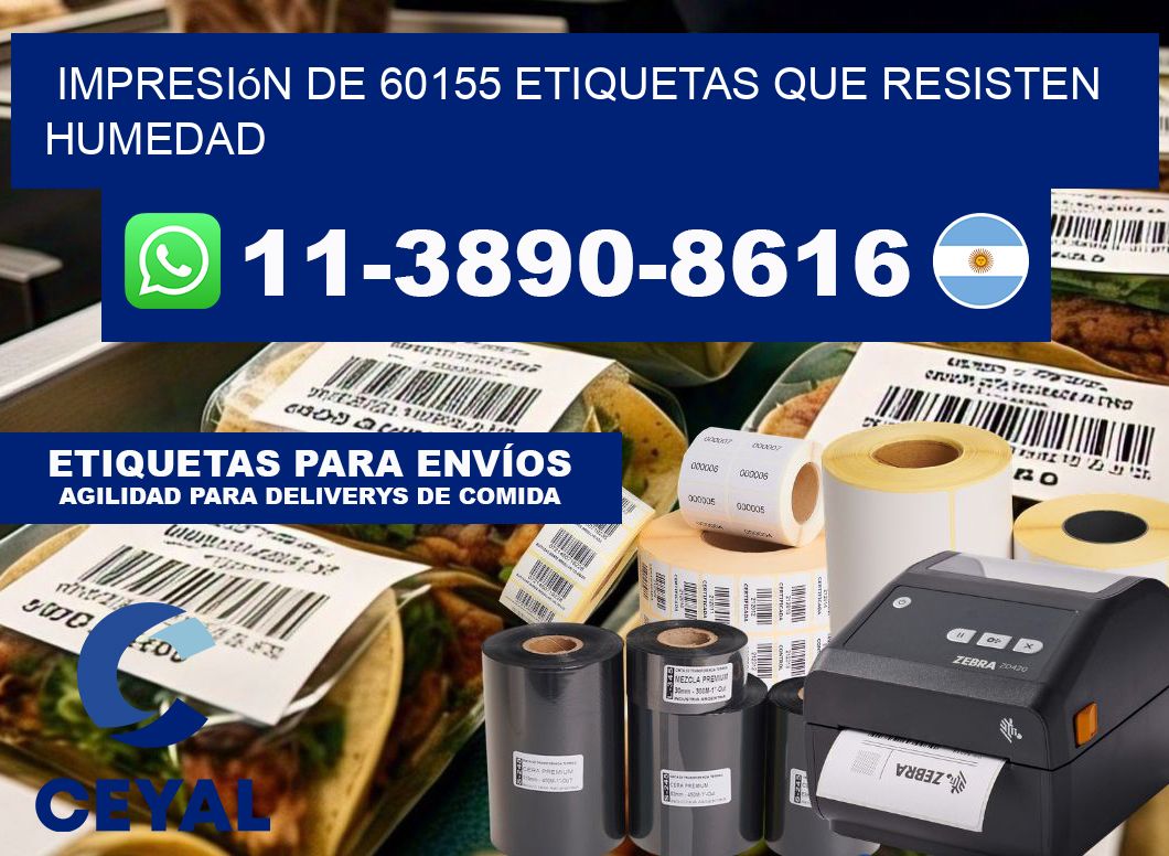 impresión de 60155 etiquetas que resisten humedad