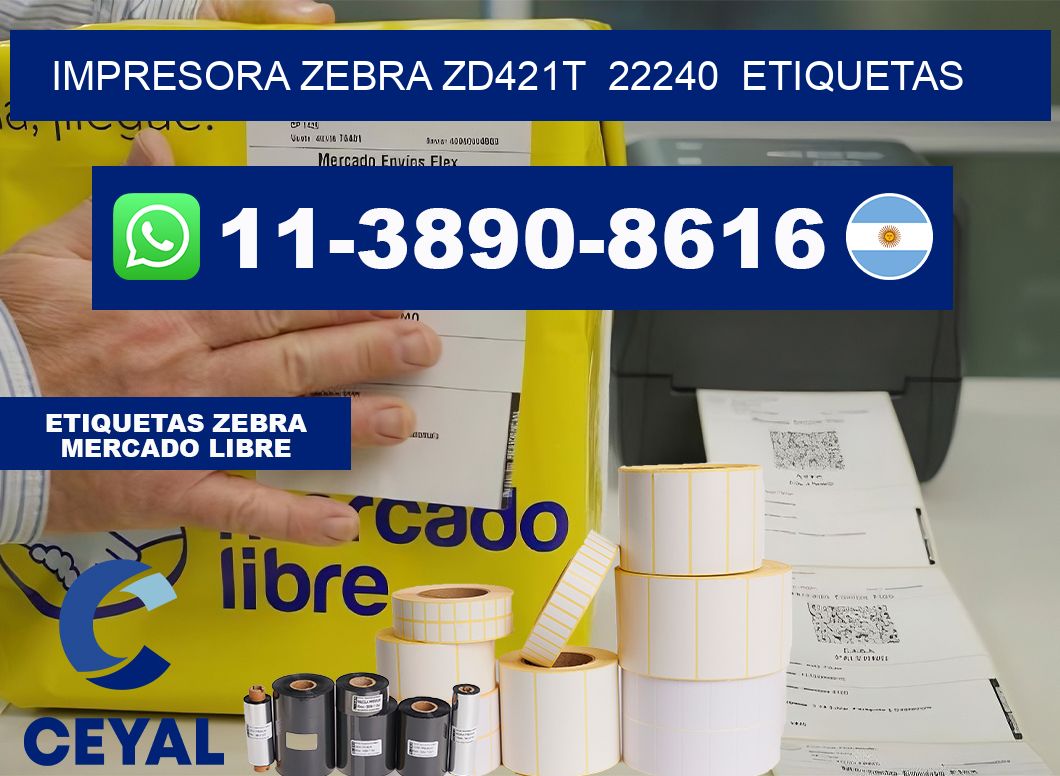 impresora zebra zd421t 22240 etiquetas