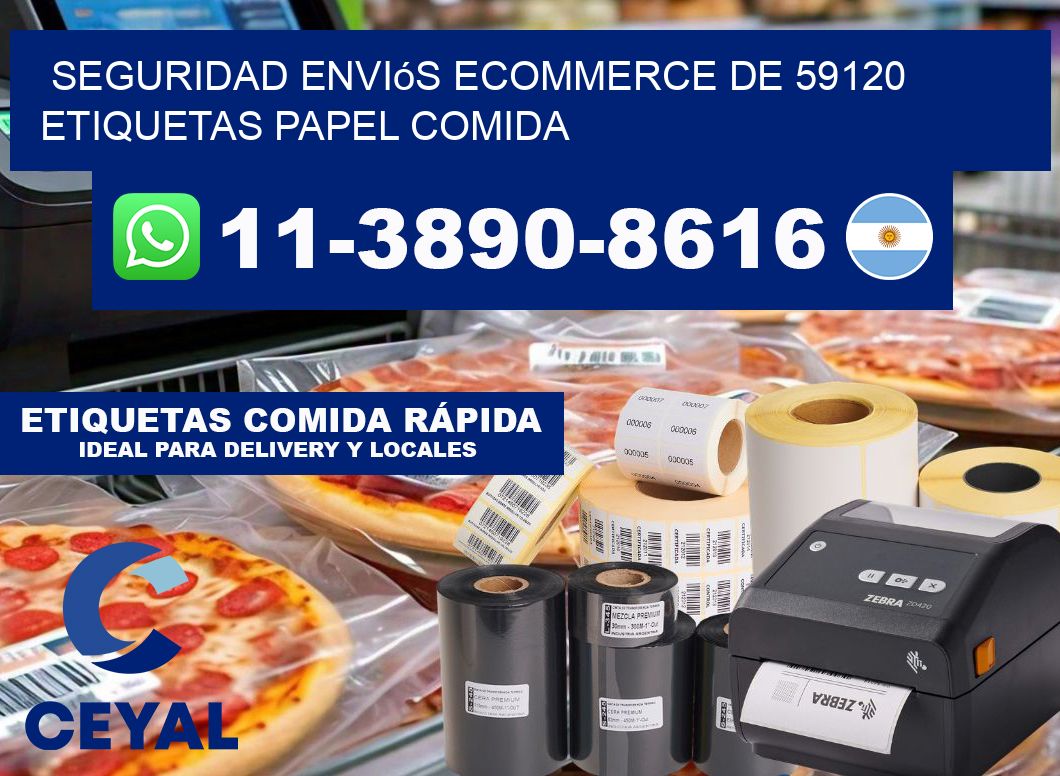 seguridad enviós ecommerce de 59120 etiquetas papel comida