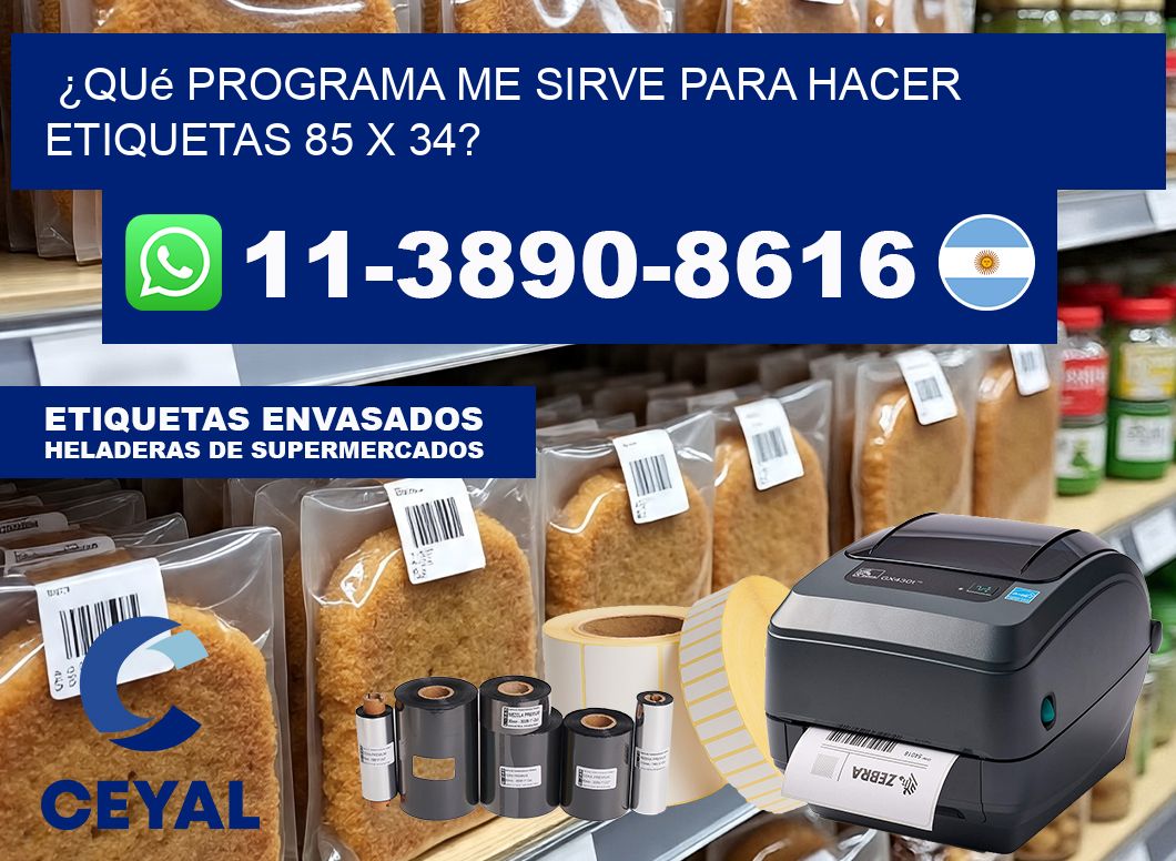 ¿Qué programa me sirve para hacer etiquetas 85 x 34?