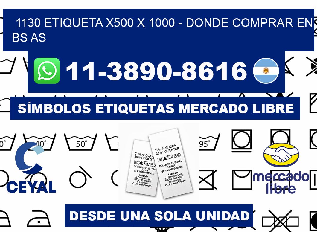 1130 etiqueta x500 x 1000 - Donde Comprar en bs as