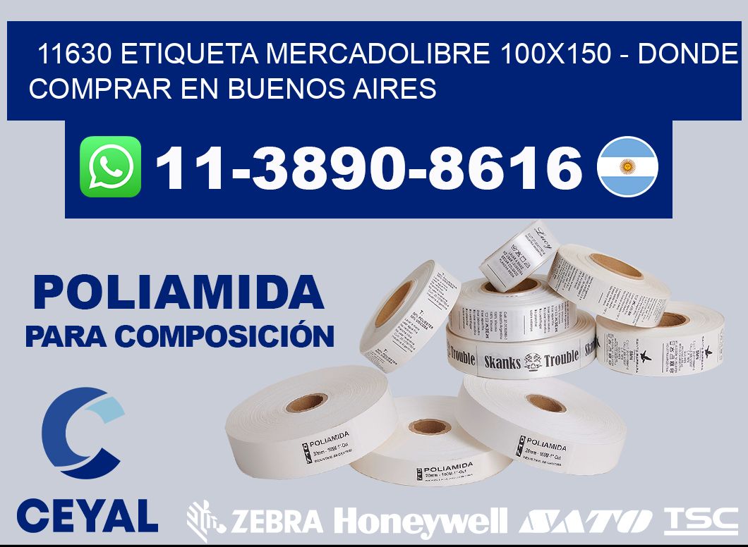 11630 etiqueta MercadoLibre 100x150 - Donde Comprar en Buenos Aires