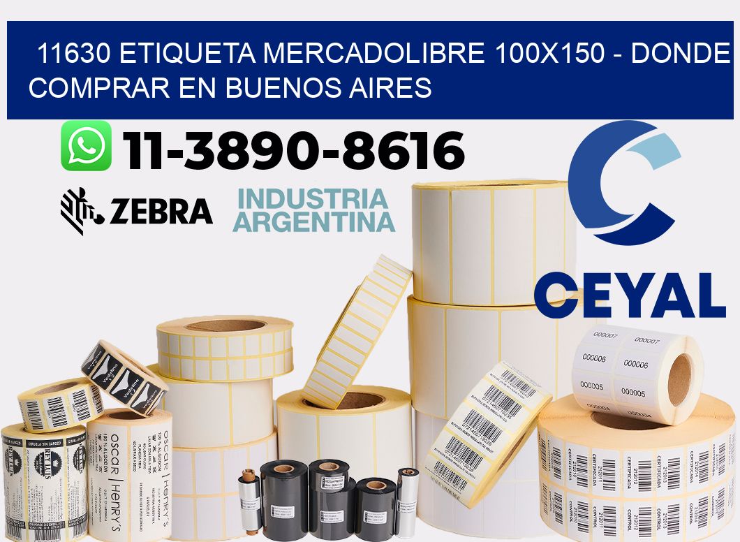 11630 etiqueta MercadoLibre 100x150 - Donde Comprar en Buenos Aires