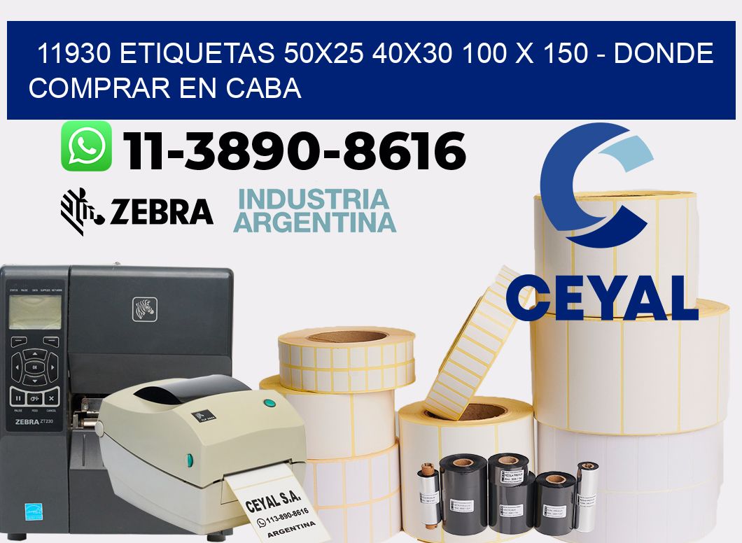 11930 etiquetas 50x25 40x30 100 x 150 - Donde Comprar en Caba