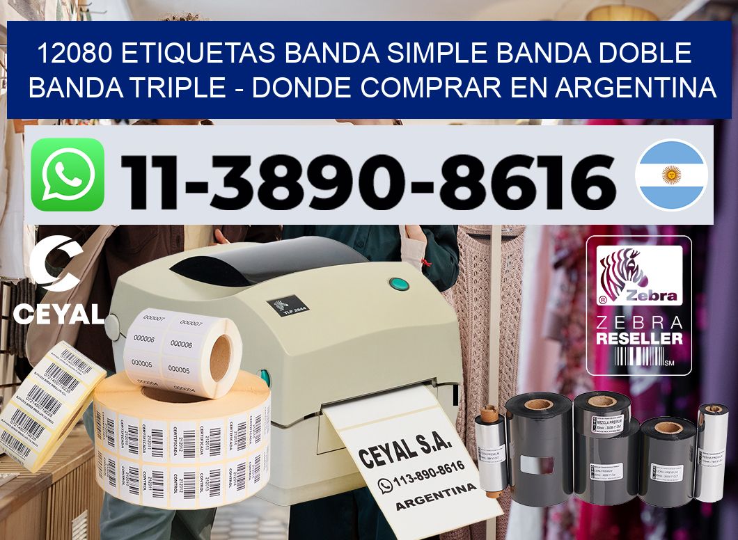 12080 etiquetas banda simple banda doble banda triple – Donde Comprar en Argentina