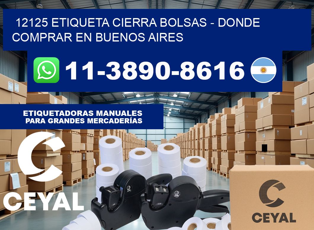 12125 etiqueta Cierra Bolsas – Donde Comprar en Buenos Aires