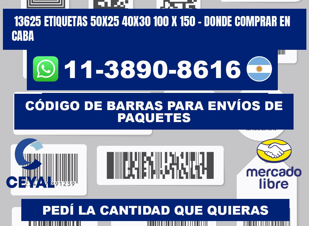 13625 etiquetas 50x25 40x30 100 x 150 - Donde Comprar en Caba
