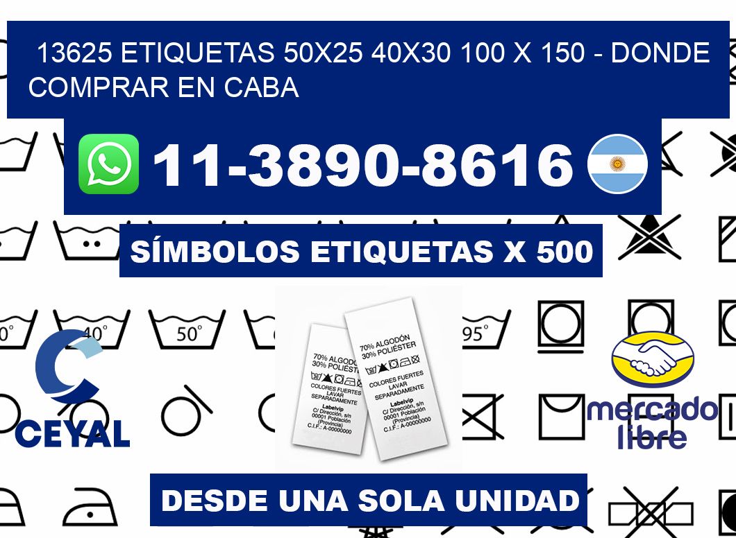 13625 etiquetas 50x25 40x30 100 x 150 - Donde Comprar en Caba