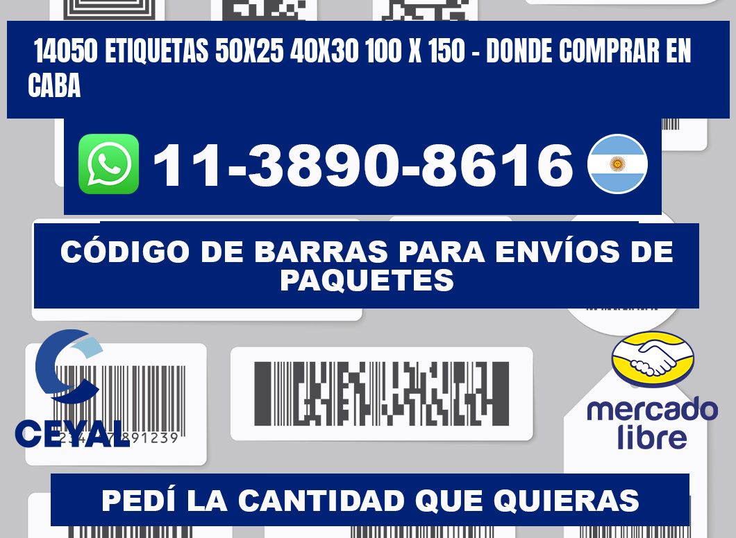 14050 etiquetas 50x25 40x30 100 x 150 - Donde Comprar en Caba