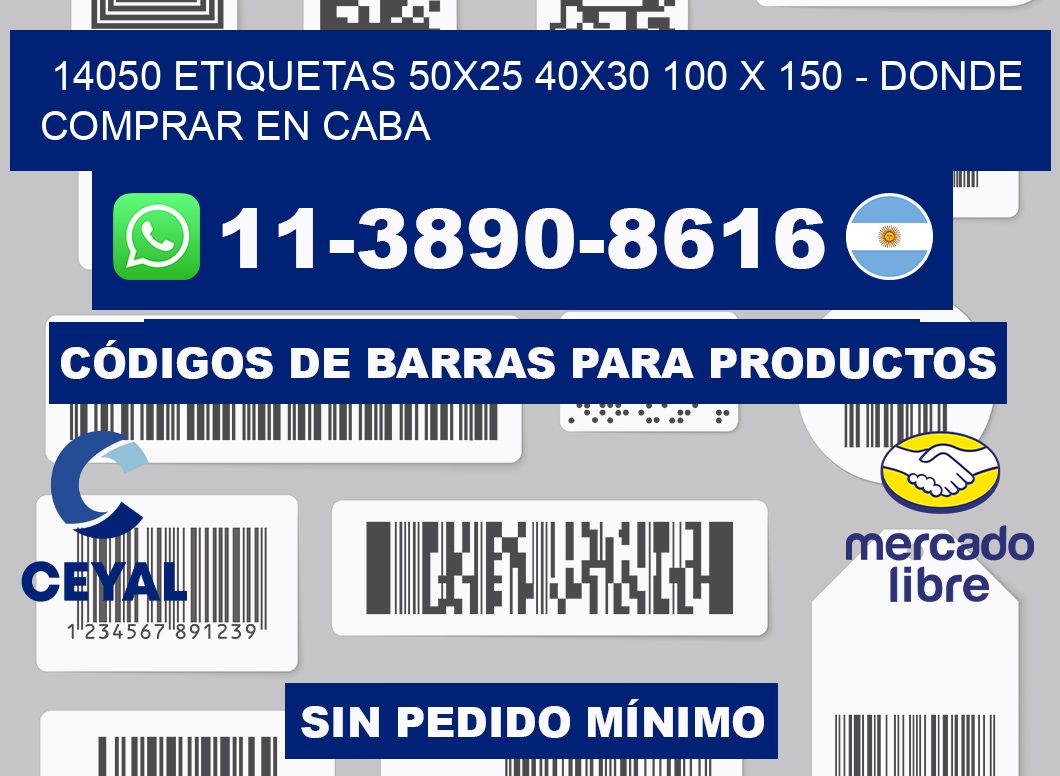 14050 etiquetas 50x25 40x30 100 x 150 - Donde Comprar en Caba