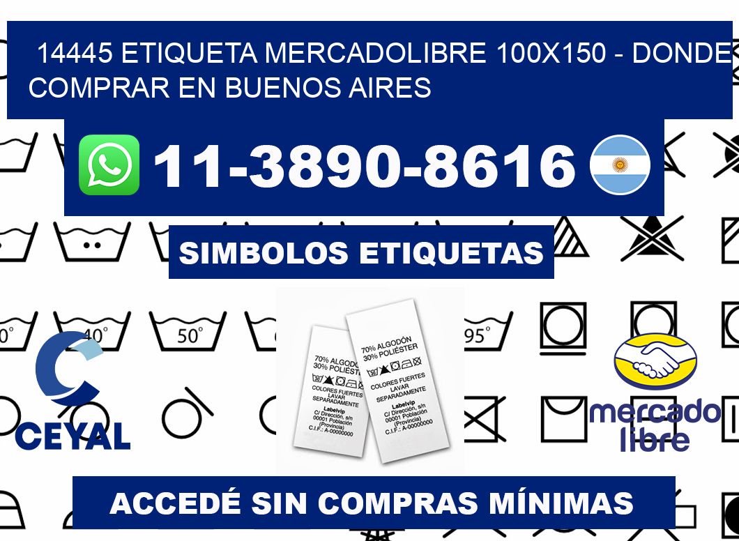 14445 etiqueta MercadoLibre 100x150 - Donde Comprar en Buenos Aires