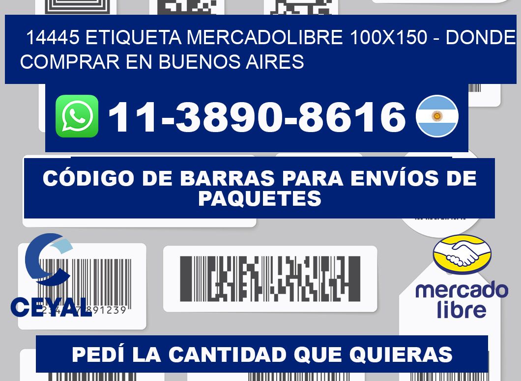 14445 etiqueta MercadoLibre 100x150 - Donde Comprar en Buenos Aires