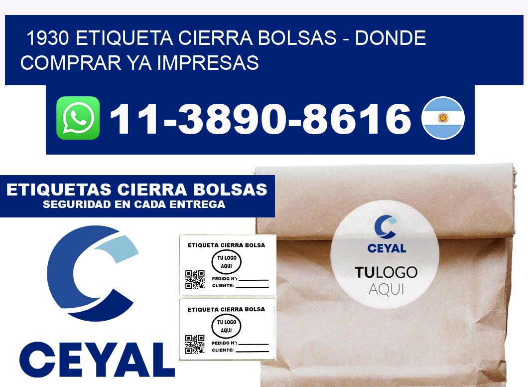1930 etiqueta Cierra Bolsas - Donde Comprar ya impresas