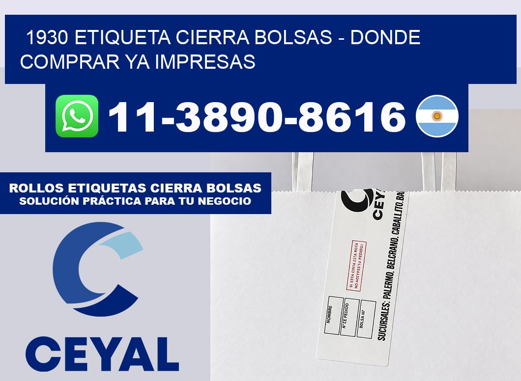1930 etiqueta Cierra Bolsas – Donde Comprar ya impresas