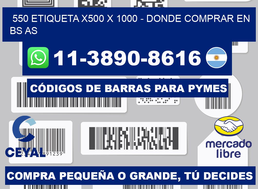 550 etiqueta x500 x 1000 - Donde Comprar en bs as