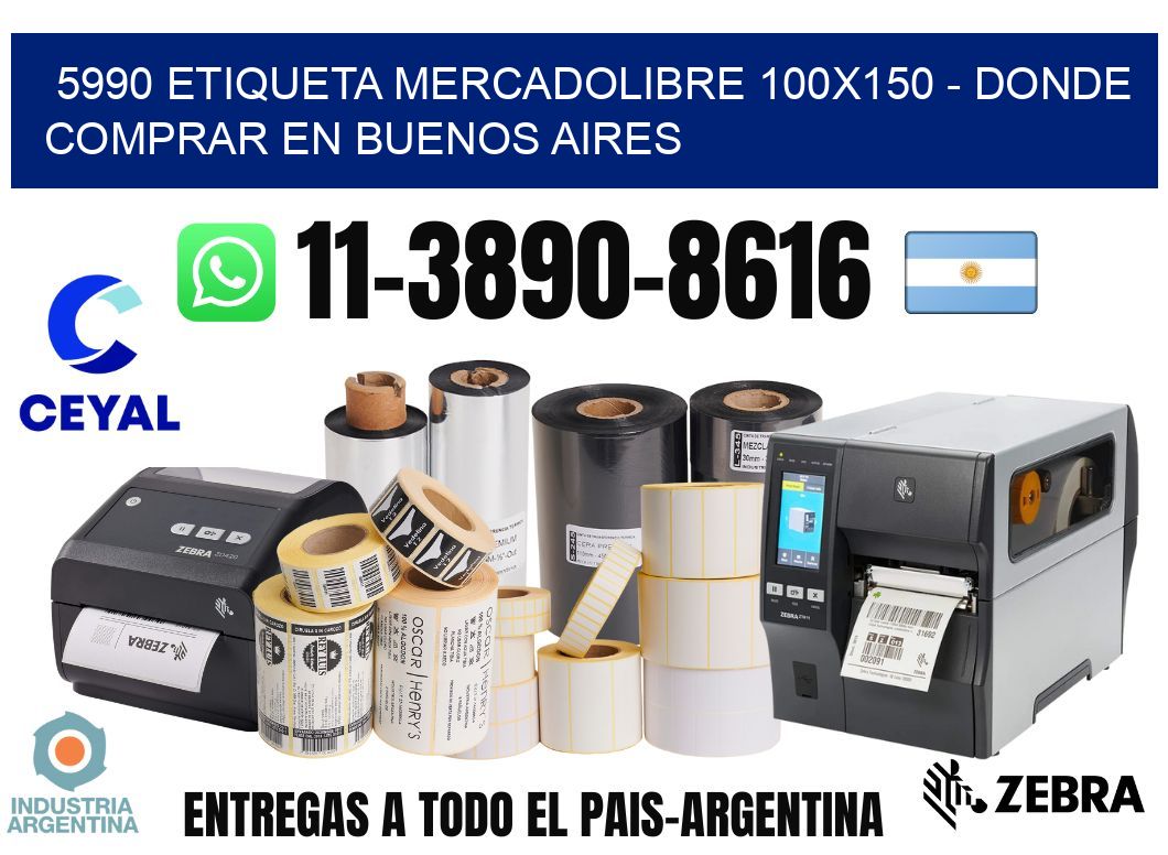 5990 etiqueta MercadoLibre 100x150 - Donde Comprar en Buenos Aires